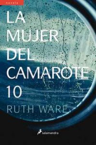 La mujer del camarote 10 – Ruth Ware [ePub & Kindle]