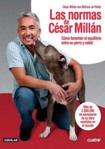 Las normas de César Millán – César Millán [ePub & Kindle]