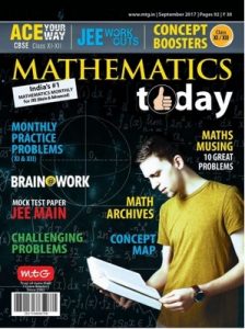 Mathematics Today – September, 2017 [PDF]