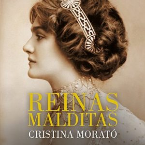 Reinas malditas – Cristina Morató [Narrado por Rosa López] [Audiolibro] [Español]