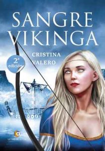 Sangre Vikinga (2º Edición) – Cristina Valero [ePub & Kindle]