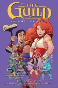 The Guild Volume 02 Knights of Good – Felicia Day (2012) [PDF]