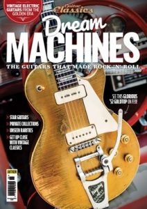 The Guitar Magazine – Dream Machines, 2017 [PDF]