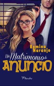 Un matrimonio de anuncio – Romina Naranjo [ePub & Kindle]