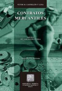 Contratos mercantiles (Biblioteca Jurídica Porrúa) – Víctor M. Castrillón y Luna [ePub & Kindle]