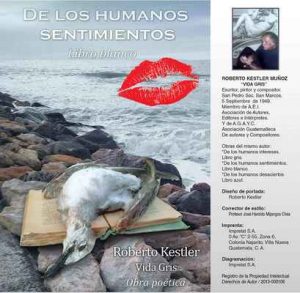 De los humanos sentimientos, libro blanco – Guillermo Roberto Kestler Muñoz [ePub & Kindle]