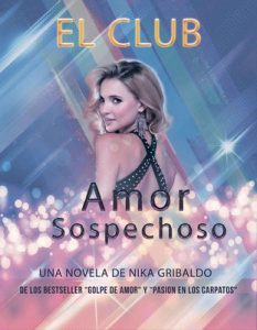 El Club: Amor Sospechoso – Nika Gribaldo [ePub & Kindle]