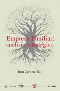 Empresa familiar: análisis estratégico – Juan Francisco Corona Ramón [ePub & Kindle]