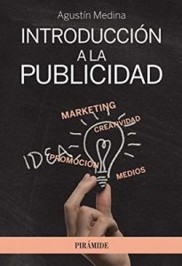 Introducción a la publicidad (Empresa Y Gestión) 1 – Agustín Medina [ePub & Kindle]