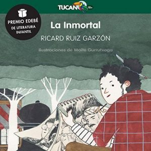 La Inmortal – Ricard Ruiz Garzón [Narrado por Paula Andrea] [Audiolibro] [Español]