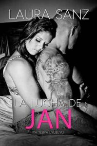 La lucha de Jan – Laura Sanz [ePub & Kindle]