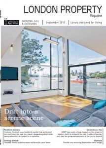 London Property Magazine Islington City & Docklands Edition – September, 2017 [PDF]