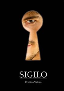 Sigilo: Una novela dramático-erótica – Cristina Valero Martos, Javi Albors [ePub & Kindle]