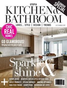 Utopia Kitchen & Bathroom – March, 2017 [PDF]