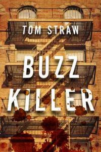 Buzz Killer – Tom Straw [ePub & Kindle] [English]