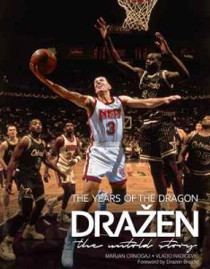 Dražen – The Years of the Dragon: the untold story – Marjan Crnogaj, Vlado Radicevic [ePub & Kindle]