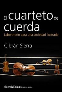 El cuarteto de cuerda (Alianza Música (Am)) – Cibrán Sierra [ePub & Kindle]