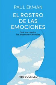 El rostro de las emociones – Paul Ekman, Jordi Joan Serra Aranda [ePub & Kindle]