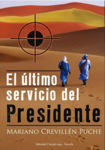 El último servicio del presidente – Mariano Crevillén [ePub & Kindle]