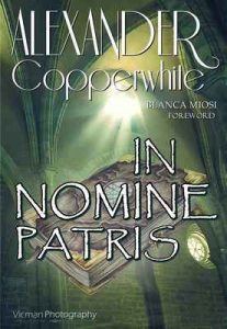 In nomine Patris – Alexander Copperwhite, Georgia Bulancea [ePub & Kindle] [English]