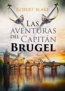 Las aventuras del Capitán Brugel – Robert Blake [ePub & Kindle]