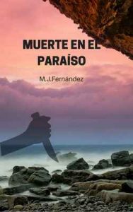Muerte en el paraiso – M.J. Fernández [ePub & Kindle]