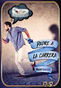 Padre a la carrera – Noni García, Khabox Editorial [ePub & Kindle]