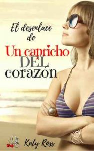 Un capricho del corazón 4 –  Kate Ross [ePub & Kindle]