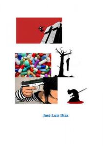 Cómo intentar matarse y no morir en el empeño – José Luis Díaz [ePub & Kindle]