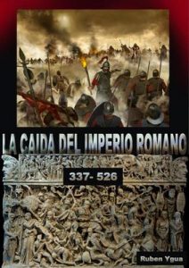 La caída del imperio romano – Ruben Ygua [ePub & Kindle]