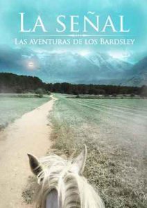 La señal: Las aventuras de los Bardsley (La aventuras de los Bardsley nº 1) – Ann Green [ePub & Kindle]