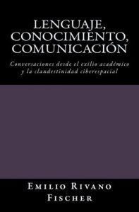 Lenguaje, Conocimiento, Comunicación – Emilio Rivano Fischer [ePub & Kindle]