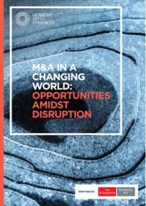 The Economist (Intelligence Unit) – M&A in a Changing World Opportunities Amidst Disruption, 2017 [PDF]