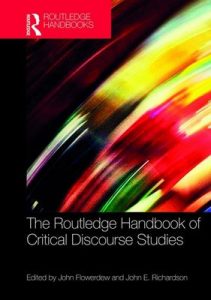 The Routledge Handbook of Critical Discourse Studies (Routledge Handbooks in Applied Linguistics) – John Flowerdew, John E. Richardson [ePub & Kindle] [English]