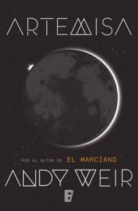 Artemisa – Andy Weir [ePub & Kindle]