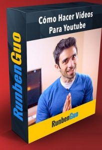 Cómo hacer videos para Youtube – Ruben Guo [Episodios+Material]