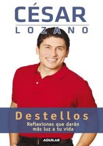 Destellos – César Lozano [ePub & Kindle]