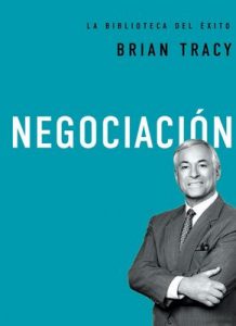 Negociación – Brian Tracy [ePub & Kindle]