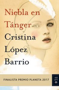 Niebla en Tánger – Cristina López Barrio [ePub & Kindle]