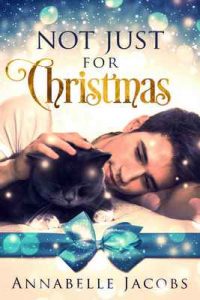Not Just For Christmas – Annabelle Jacobs [ePub & Kindle] [English]