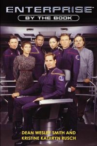 Star Trek: Enterprise – 002 – By the Book – Dean Wesley Smith, Kristine Kathryn Rusch [ePub & Kindle] [English]