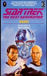 Star Trek: The Next Generation – 007 – Masks – John Vornholt [ePub & Kindle] [English]