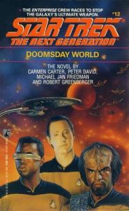 Star Trek: The Next Generation – 012 – Doomsday World – Peter David, Michael Jan Friedman, Robert Greenberger, Carmen Carter [ePub & Kindle] [English]