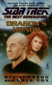 Star Trek: The Next Generation – 038 – Dragon’s Honor – Kij Johnson, Greg Cox [ePub & Kindle] [English]