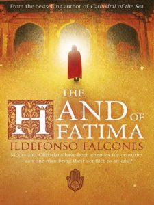 The Hand of Fatima – Ildefonso Falcones [ePub & Kindle] [English]