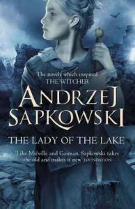 The Lady of the Lake – Andrzej Sapkowski, David French [ePub & Kindle] [English]