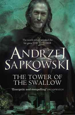 The Tower of Swallows by Andrzej Sapkowski