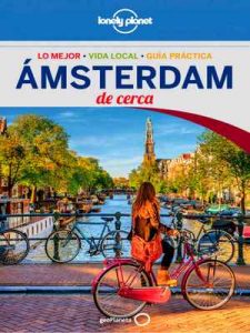 Ámsterdam De cerca 3 (Lonely Planet-Guías De cerca) – Carme Bosch, Karla Zimmerman [ePub & Kindle]