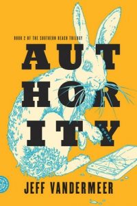 Authority: A Novel – Jeff VanderMeer [ePub & Kindle] [English]