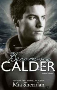 Becoming Calder – Mia Sheridan [ePub & Kindle] [English]